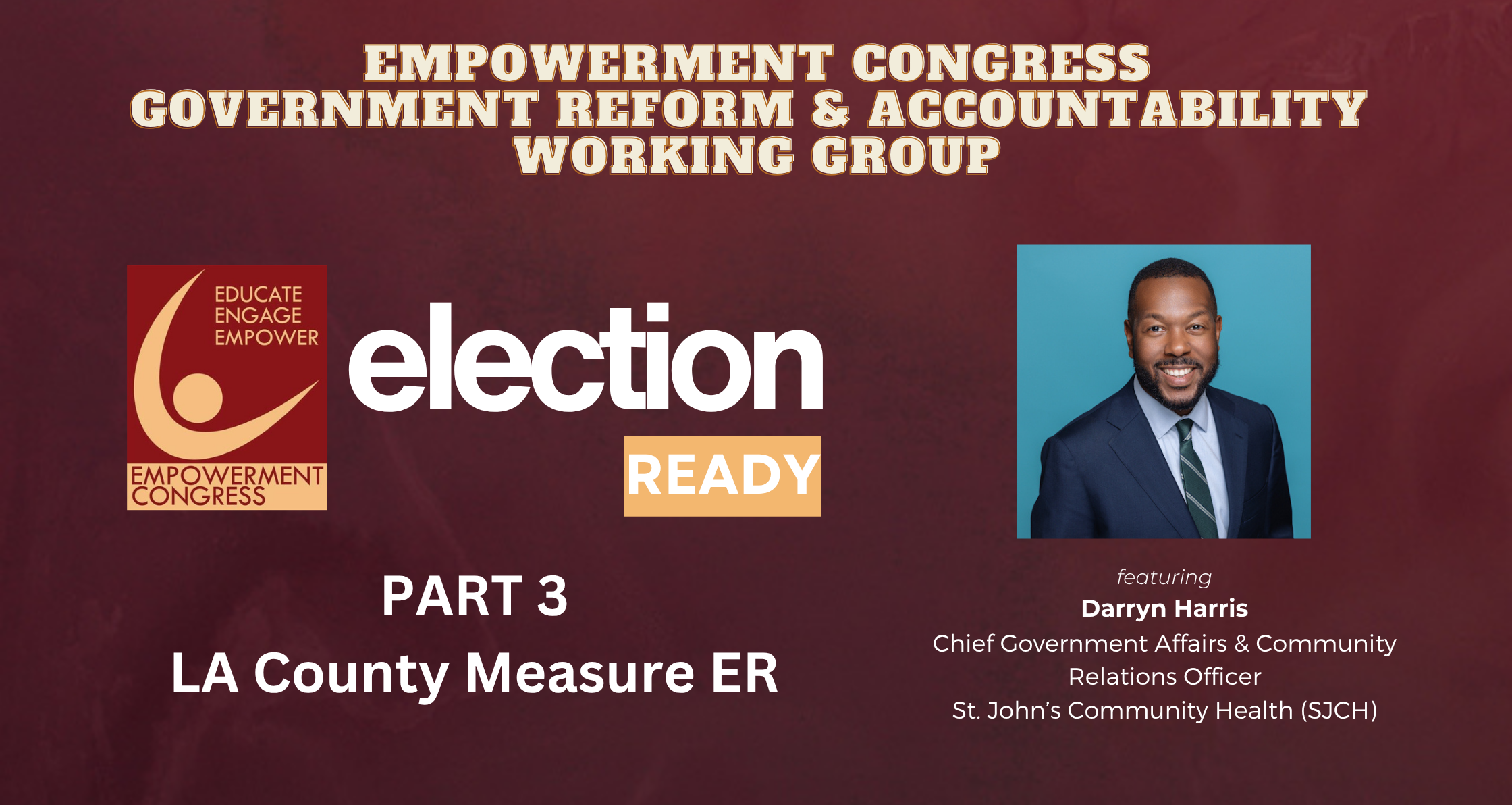 EC Election Ready | Part 3: LA County Measure ER